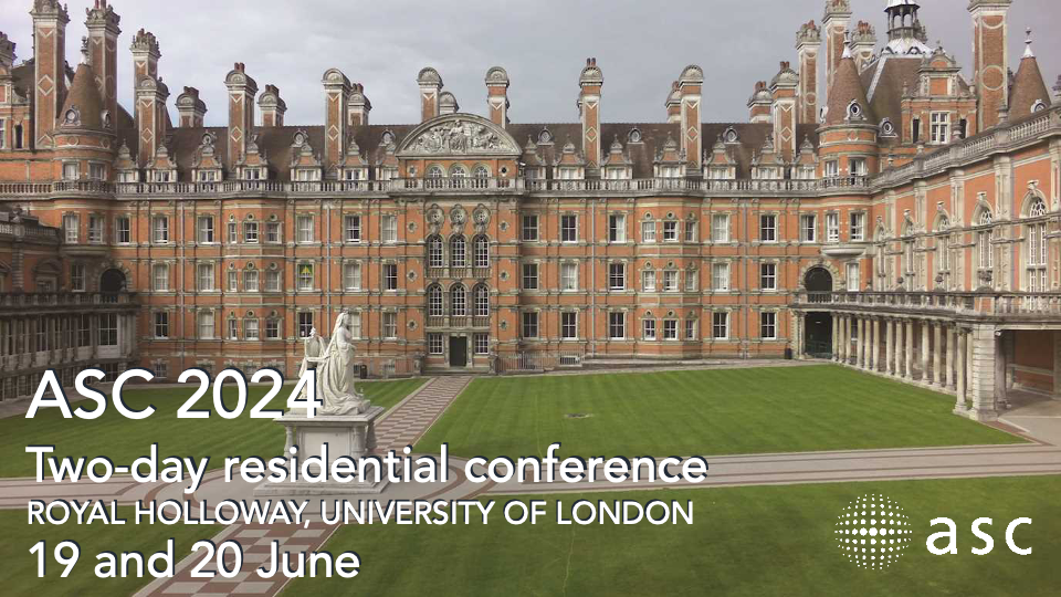 Founders' Building at Royal Holloway, University of London with overlay stating ASC two day residential conference 19 and 20 June 2024