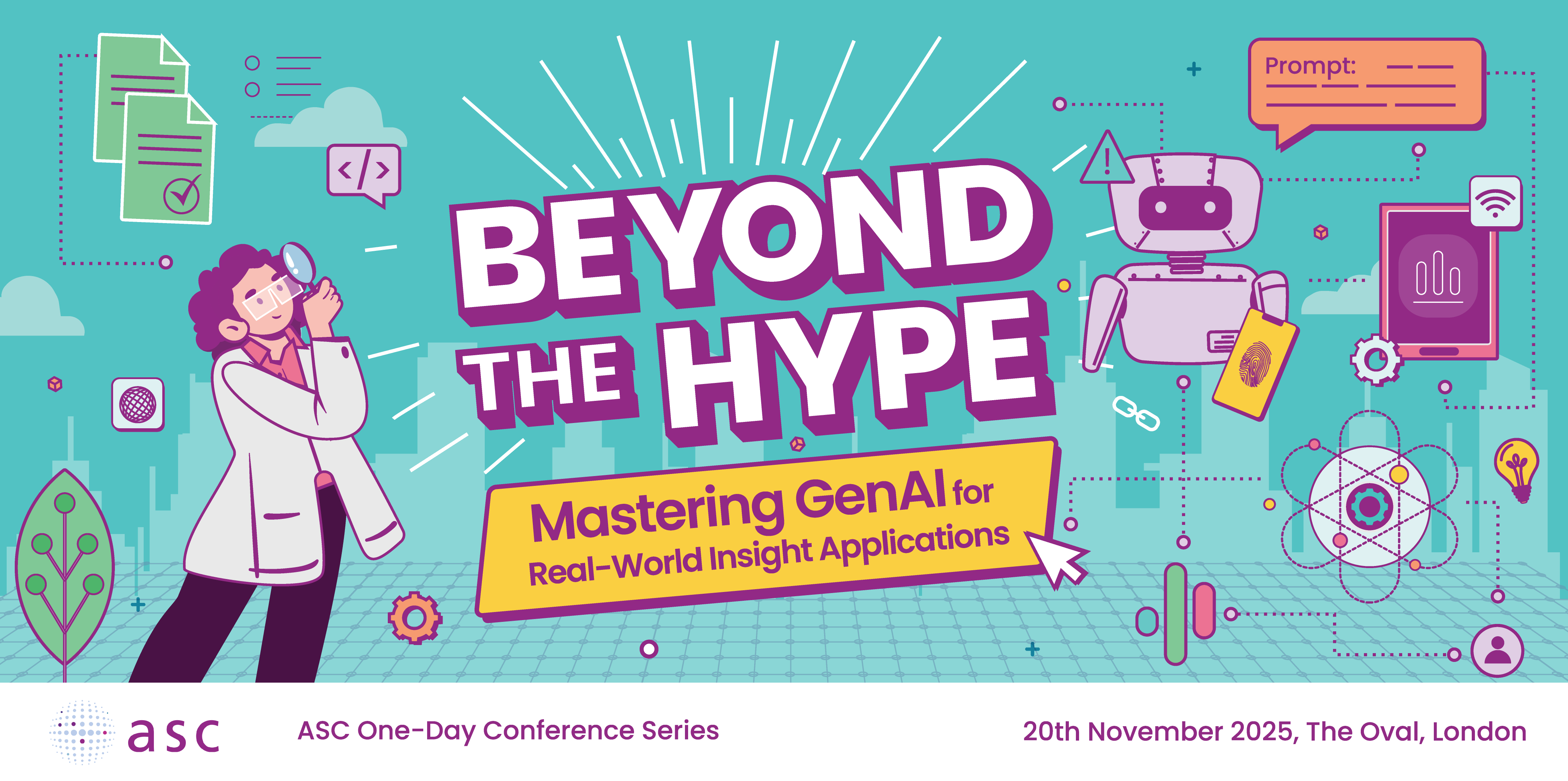 Beyond the hype conference logo showing the text is a starburst and a scientist with a magnifying glass looking behind the text, a background of pale bule with a silhouette city skyline below, and several colourful objects floating in space such as a gearwheel, clipboard, chart and a robot.
